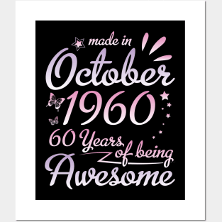 Made In October 1960 Happy Birthday To Me Nana Mommy Aunt Sister Daughter 60 Years Of Being Awesome Posters and Art